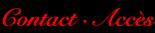 Contacts et Plan d'accs